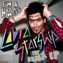 Cobra Starship: I'm a Hot Mess, Help Me - The Remix EP