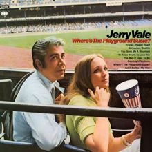 Jerry Vale: Where's the Playground Susie (My Way)