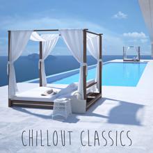 Poolside Chillout: Chill Out Classics