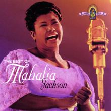 Mahalia Jackson: The Best Of Mahalia Jackson