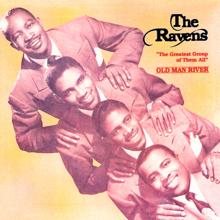 The Ravens: Old Man Rver
