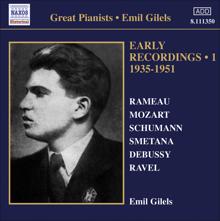 Emil Gilels: Gilels, Emil: Early Recordings, Vol. 1 (1935-1951)