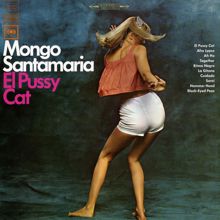 Mongo Santamaria: El Pussy Cat