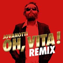 Jovanotti: Oh, Vita! Remix