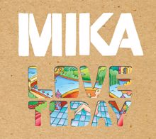 MIKA: Love Today