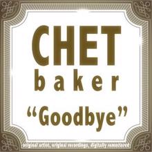 Chet Baker: Goodbye