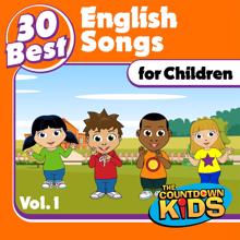 The Countdown Kids: 30 Best English Songs for Children, Vol. 1