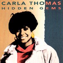 Carla Thomas: Hidden Gems