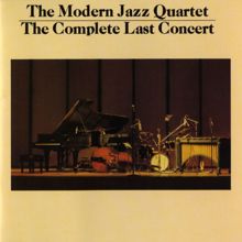 The Modern Jazz Quartet: The Complete Last Concert