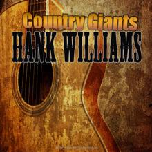 Hank Williams: Country Giants