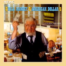 Bill Ramsey: American Dollar