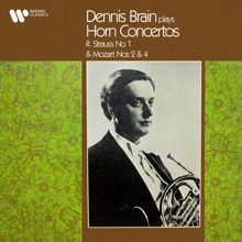 Dennis Brain: Strauss & Mozart: Horn Concertos