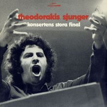 Mikis Theodorakis: Theodorakis sjunger konsertens stora final