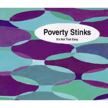 Poverty Stinks: It's Not That Easy