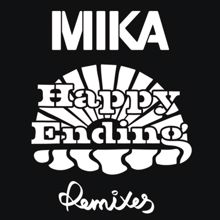 MIKA: Happy Ending (Remixes)