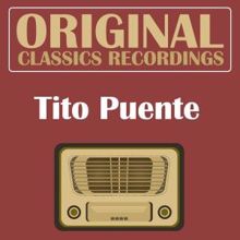 Tito Puente: Original Classics Recording