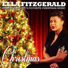 Ella Fitzgerald: Christmas - Ella Fitzgerald Sings Everybody's Favorite Christmas Music (Remastered)