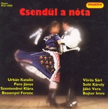 Various Artists: Csendul A Nota - Hungarian Songs