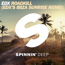 EDX: Roadkill (EDX's Ibiza Sunrise Remix)