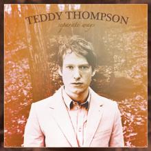 Teddy Thompson: Separate Ways (Exclusive)