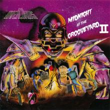 The Overlords: Midnight at the Grooveyard II