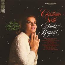 Anita Bryant: Do You Hear What I Hear?