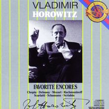 Vladimir Horowitz: Horowitz: Favorite Encores