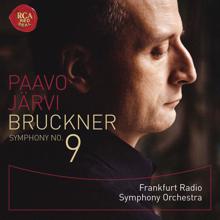 Paavo Jarvi: Bruckner: Symphony No. 9