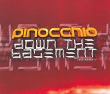 Pinocchio: Down The Basement