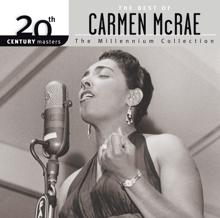 Carmen McRae: A Nightingale Sang In Berkeley Square