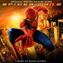Danny Elfman: Spider-Man 2 Original Motion Picture Score