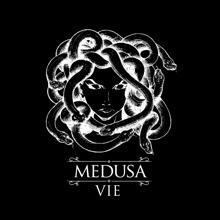 Medusa: Vie