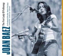 Joan Baez: The First Lady of Folksongs