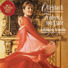 Frederica von Stade: Frederica von Stade Sings Offenbach Arias and Overtures