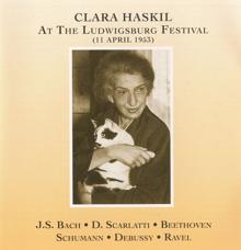 Clara Haskil: Clara Haskil at the Ludwigsburg Festival (11 April 1953)