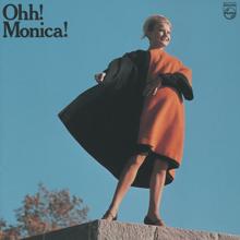 Monica Zetterlund: Ohh! Monica!