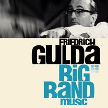 Friedrich Gulda: Gulda and his Big Bands