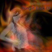 Soul De Marin: Bring It Back E.P