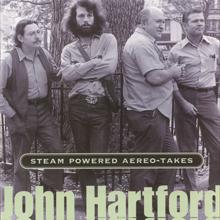 John Hartford: Steam Powered Aereo-Takes
