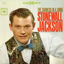 Stonewall Jackson: The Sadness In a Song