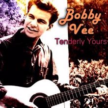 Bobby Vee: Tenderly Yours