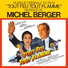 Michel Berger: Tout feu tout flamme (Générique fin) (Remasterisé en 2002)