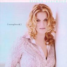 Trisha Yearwood: Songbook: A Collection Of Hits