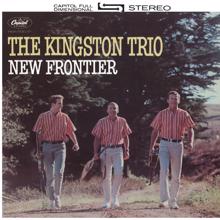 The Kingston Trio: New Frontier