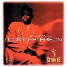 Lucky Peterson: Lifetime