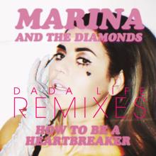 Marina: How to Be a Heartbreaker Remixes