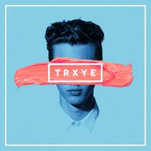 Troye Sivan: TRXYE