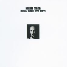 Herbie Mann: Can You Dig It