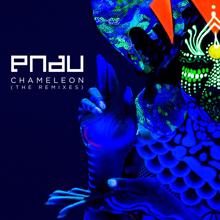 PNAU: Chameleon (The Remixes)