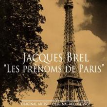 Jacques Brel: Les prénoms de Paris